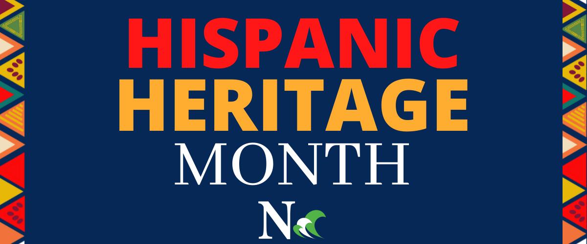 Hispanic Heritage Month at NTCC